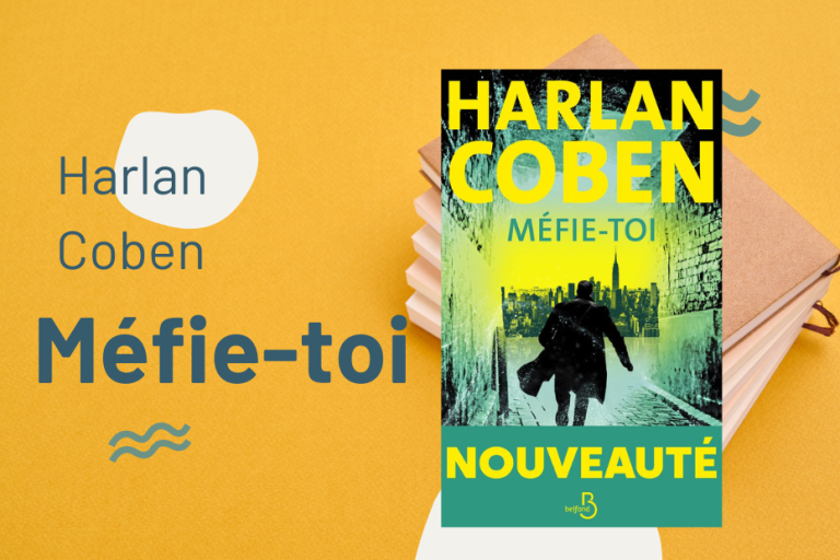 Méfie-toi : notre avis sur le thriller événement d’Harlan Coben